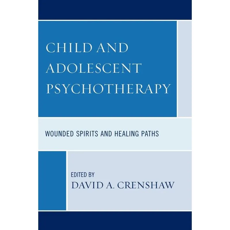 Child and Adolescent Psychotherapy