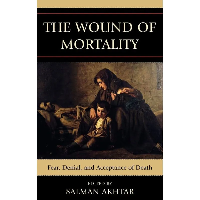 The Wound of Mortality