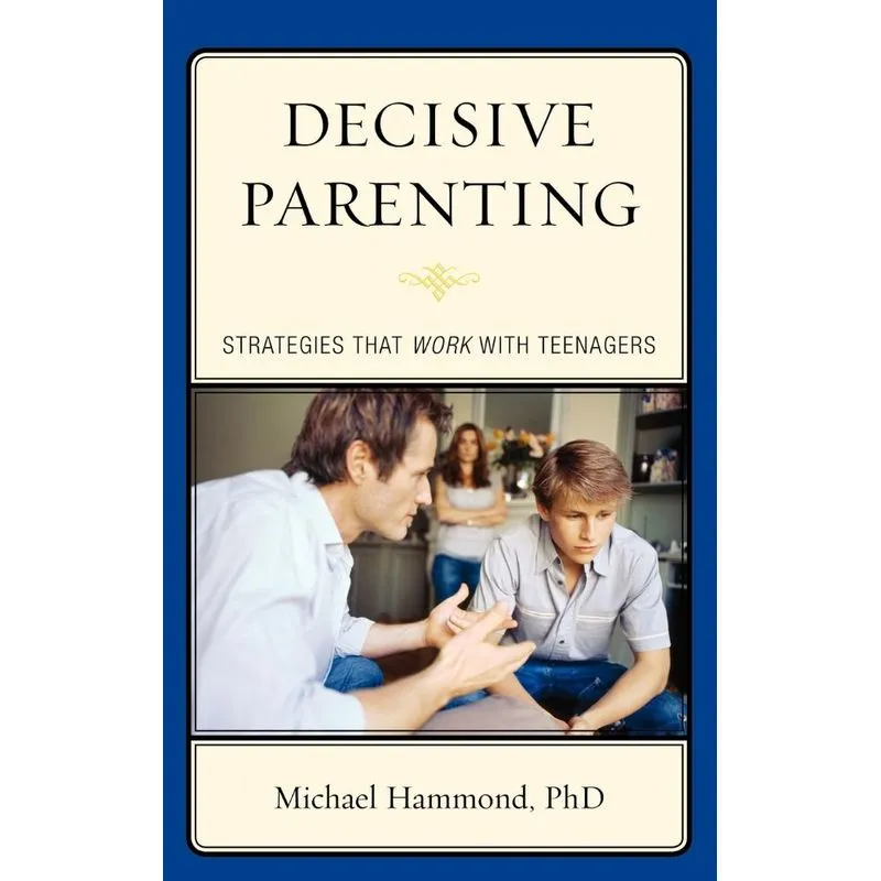 Decisive Parenting