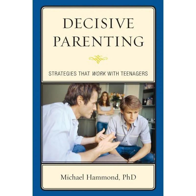 Decisive Parenting