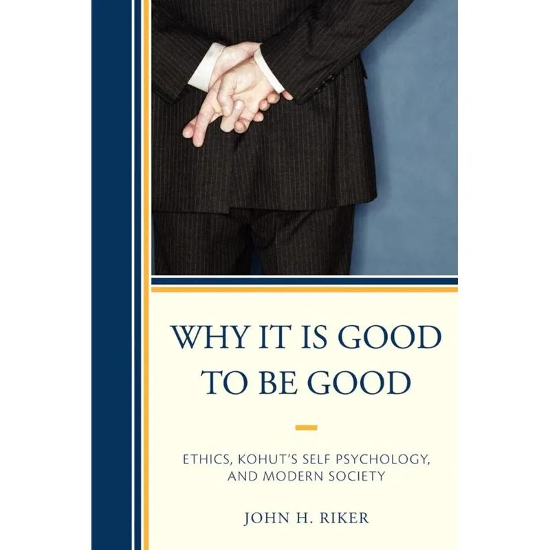 Why It Is Good to Be Good