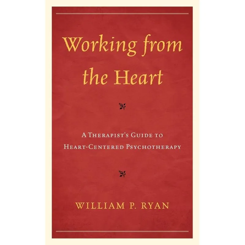 Working from the Heart