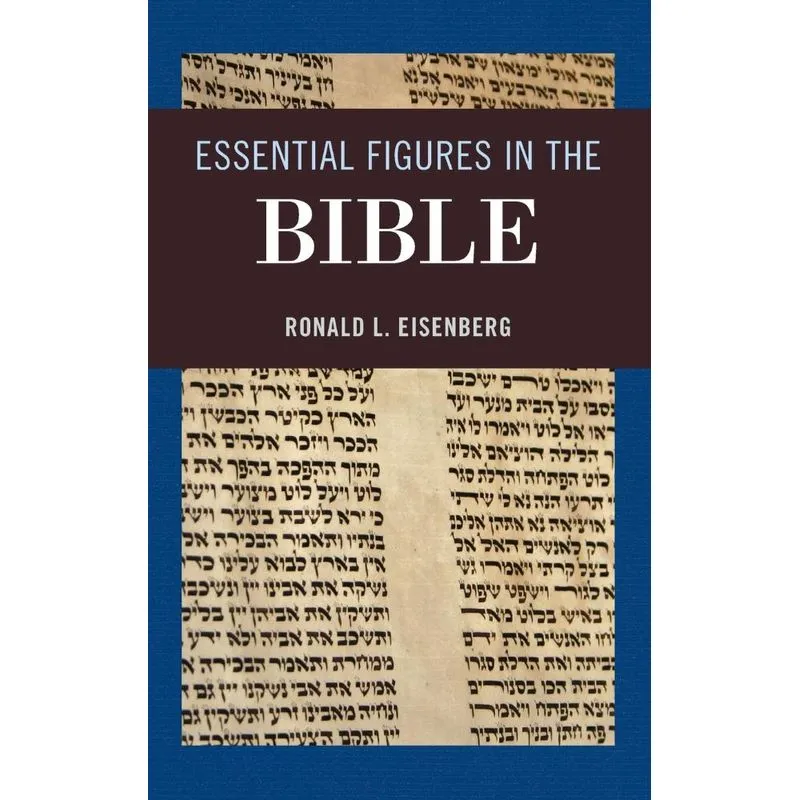 Essential Figures in the Bible