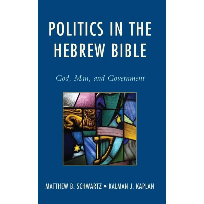Politics in the Hebrew Bible
