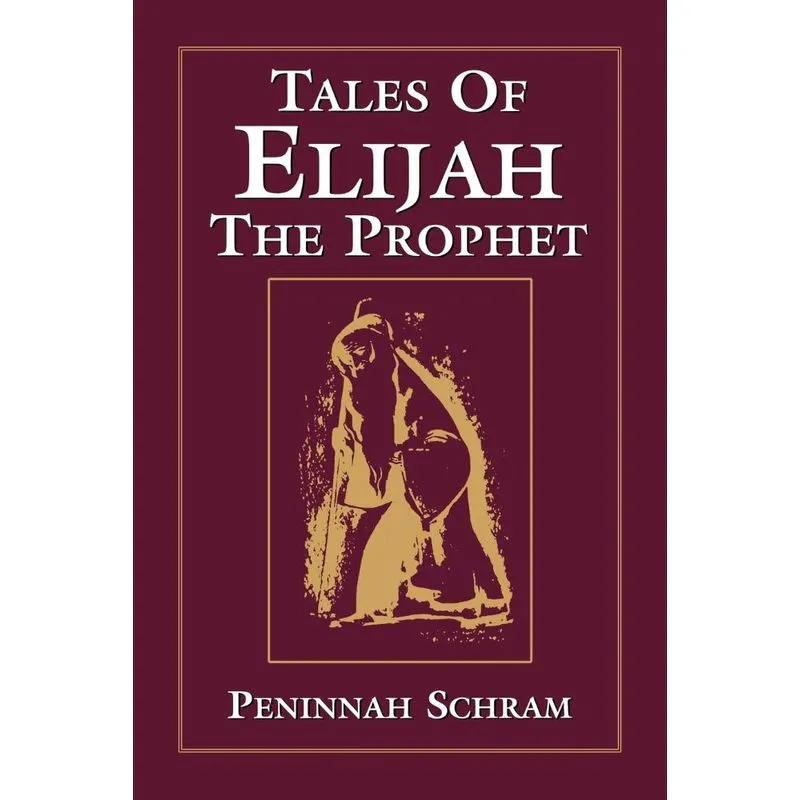 Tales of Elijah the Prophet