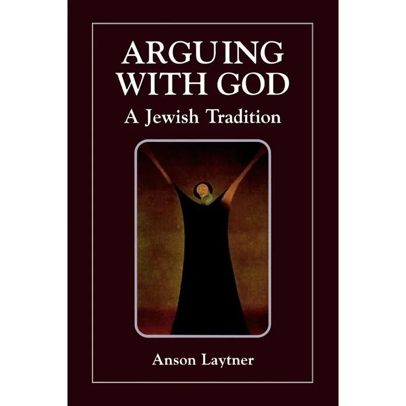 Arguing with God
