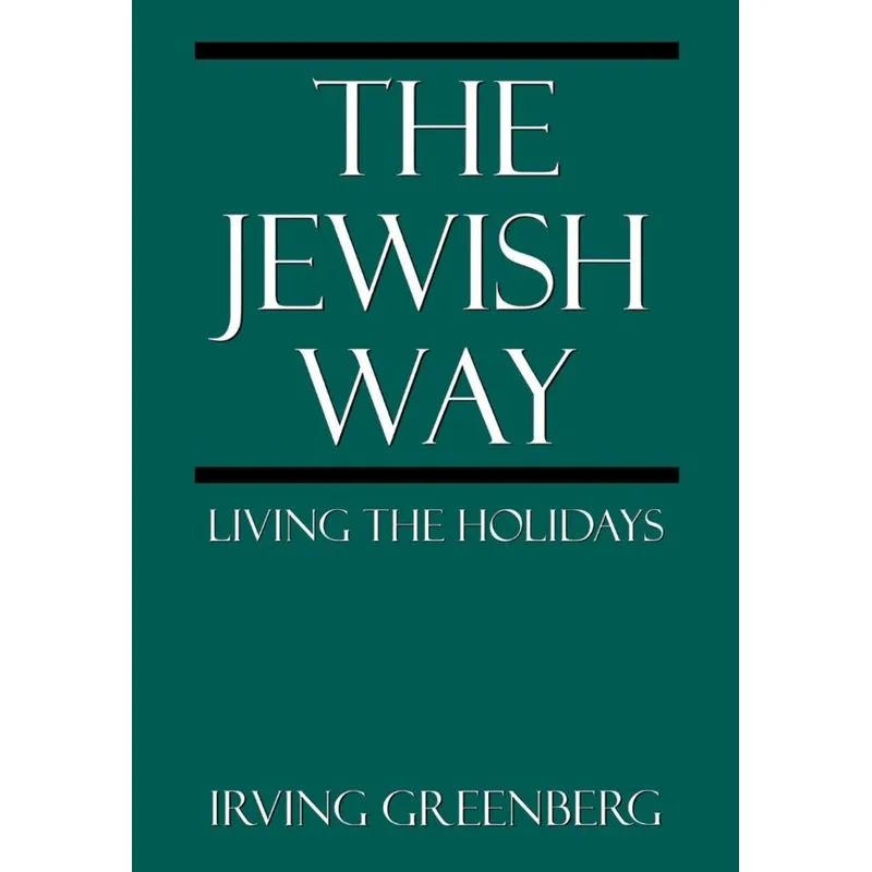 Jewish Wayliving the Holidays