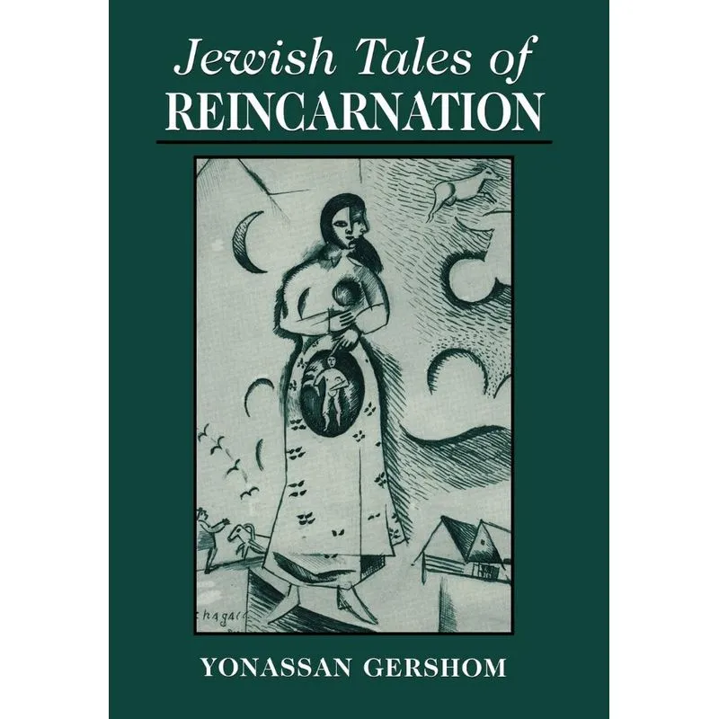 Jewish Tales of Reincarnation