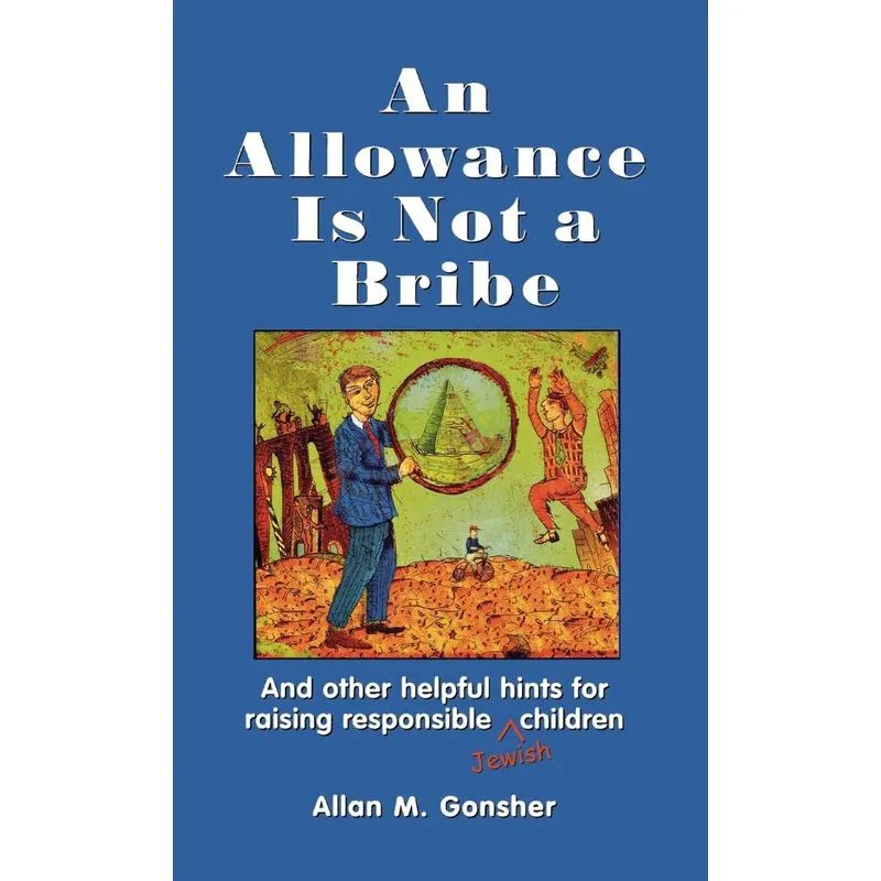 An Allowance Is Not a Bribe