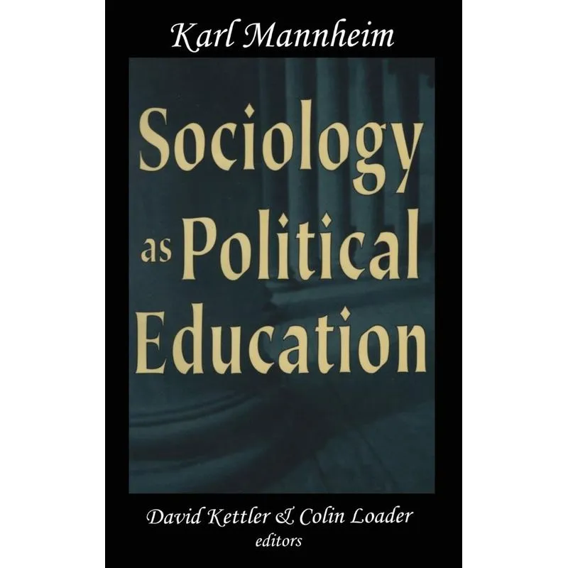 Sociology as Political Education