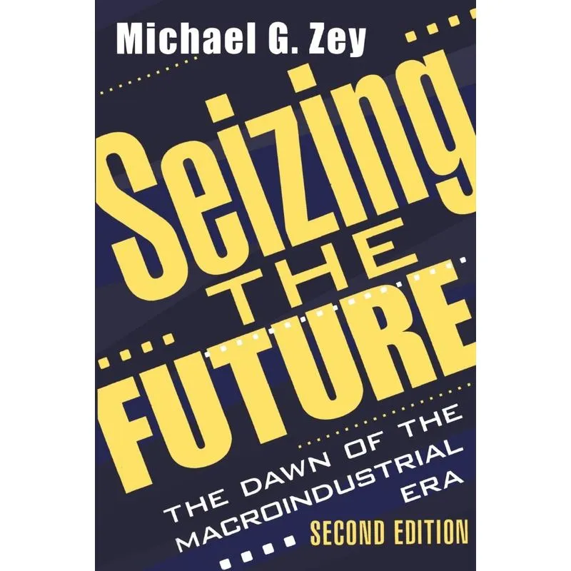 Seizing the Future