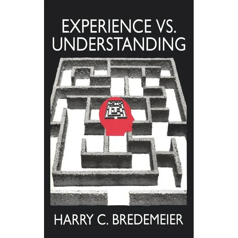 Experience Versus Understanding