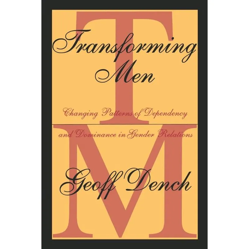Transforming Men