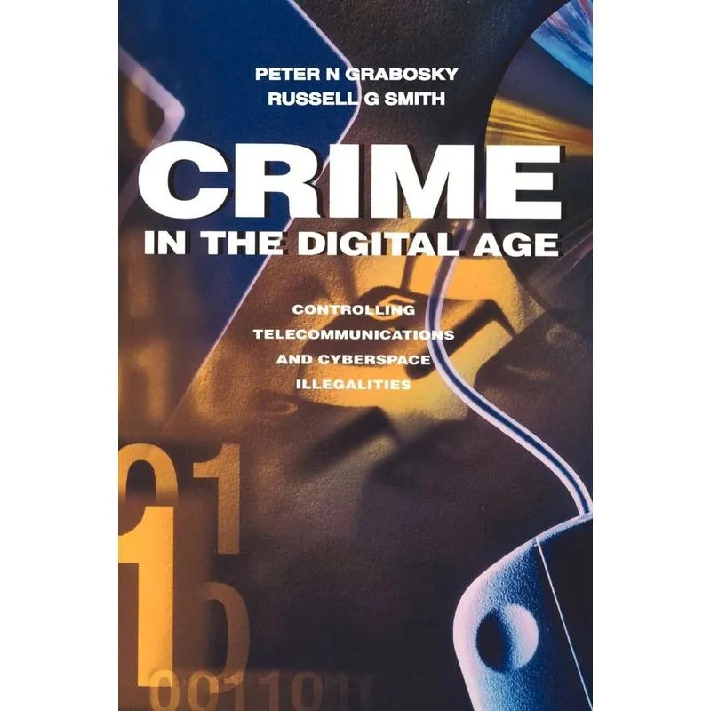 Crime in the Digital Age
