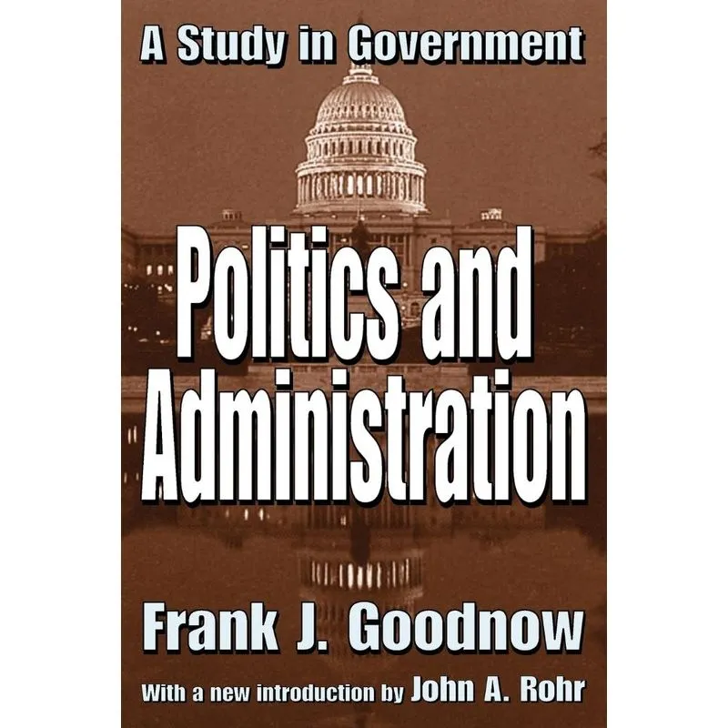 Politics and Administration