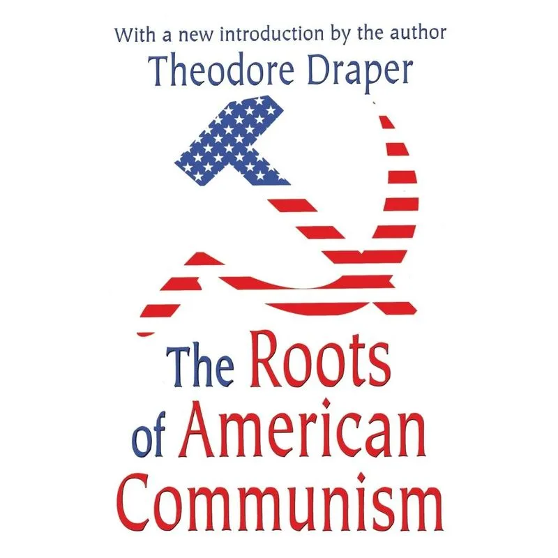 The Roots of American Communism