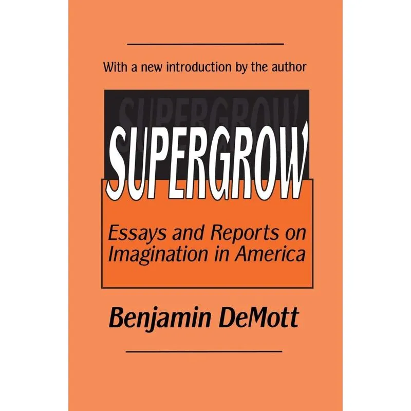 Supergrow