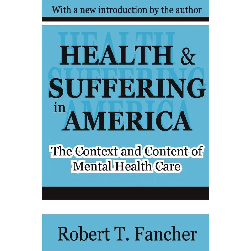 Health and Suffering in America