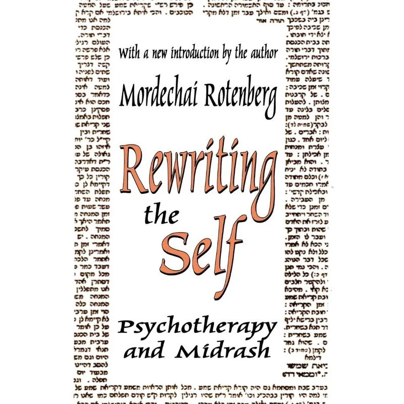 Rewriting the Self