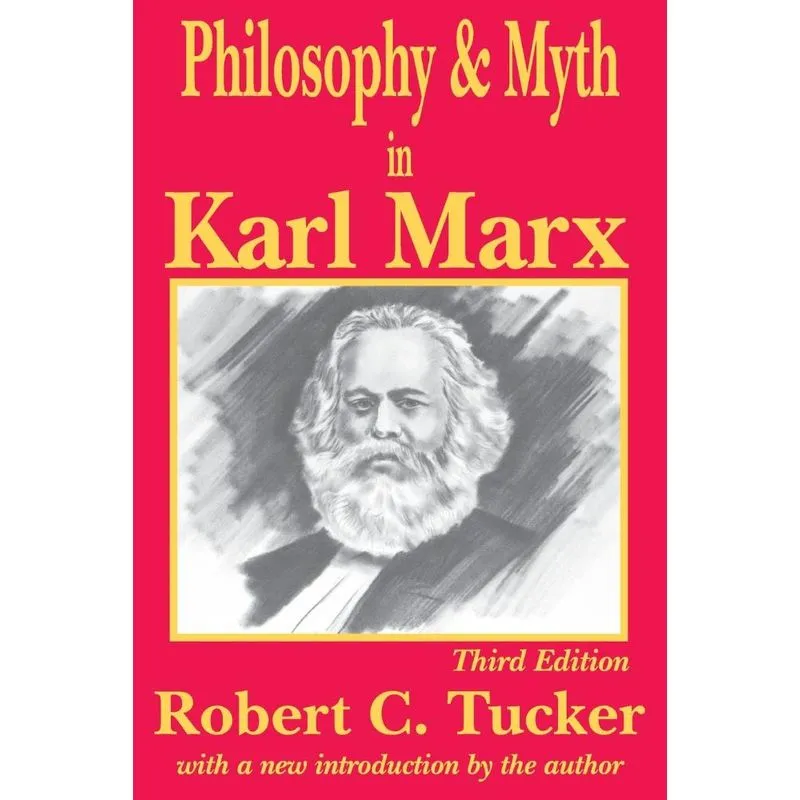 Philosophy and Myth in Karl Marx