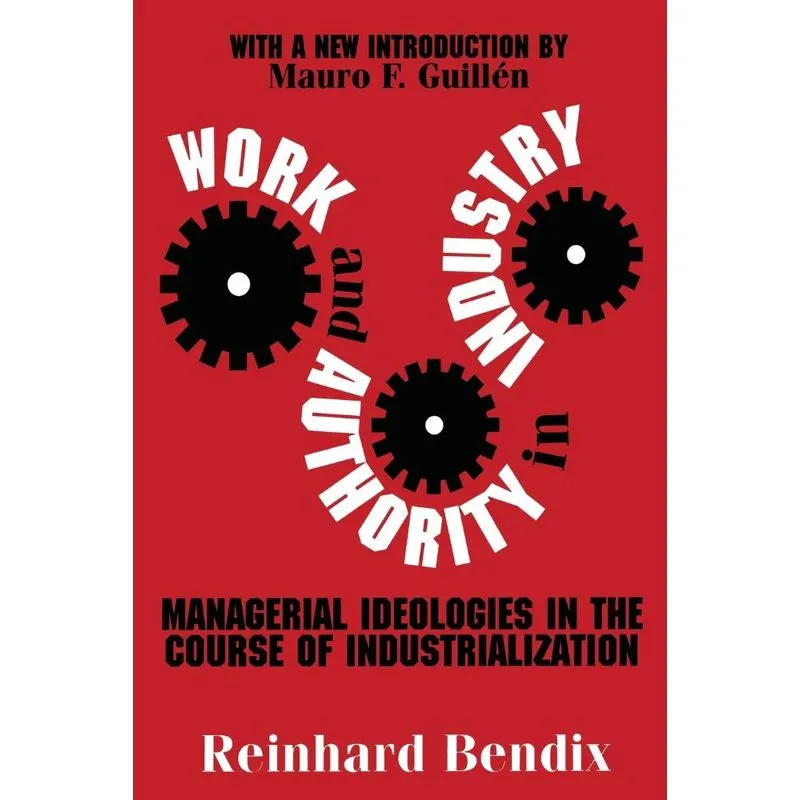Work and Authority in Industry