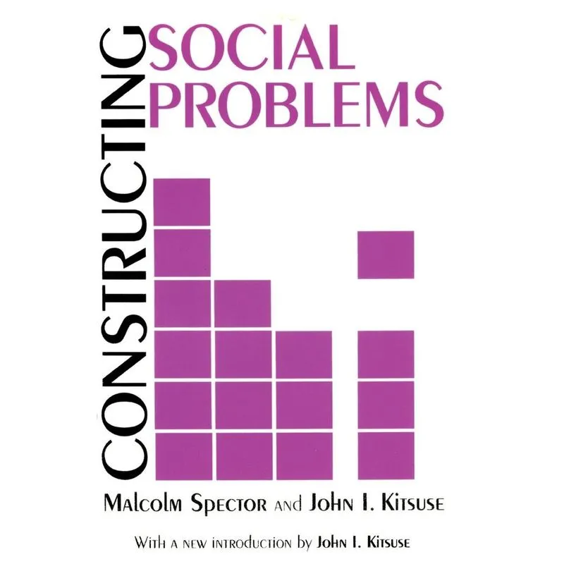 Constructing Social Problems