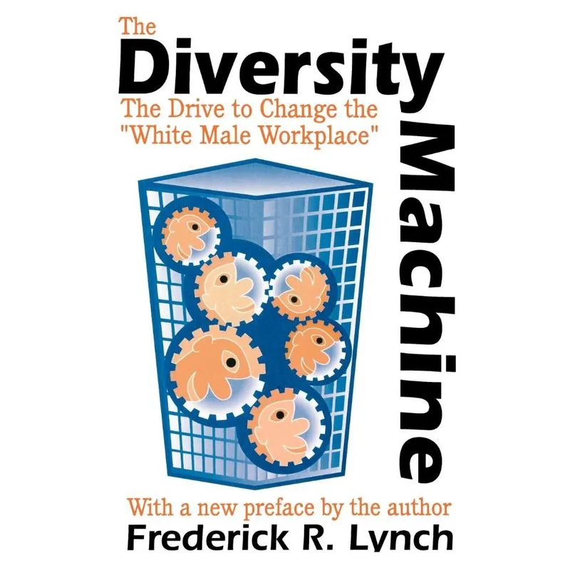 The Diversity Machine