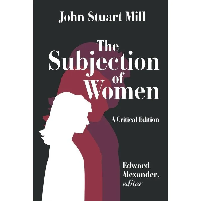 The Subjection of Women