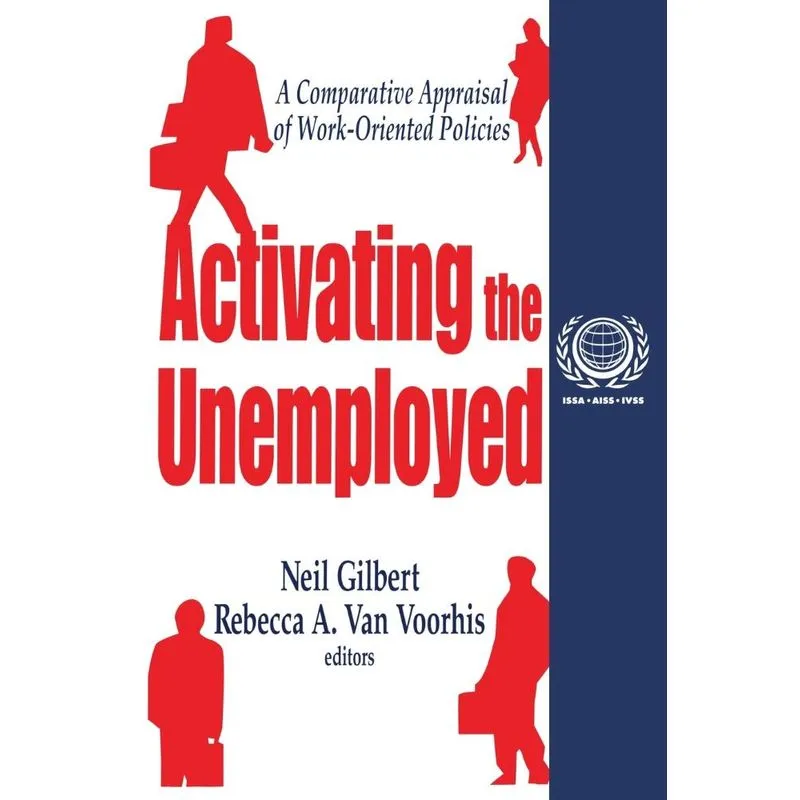 Activating the Unemployed