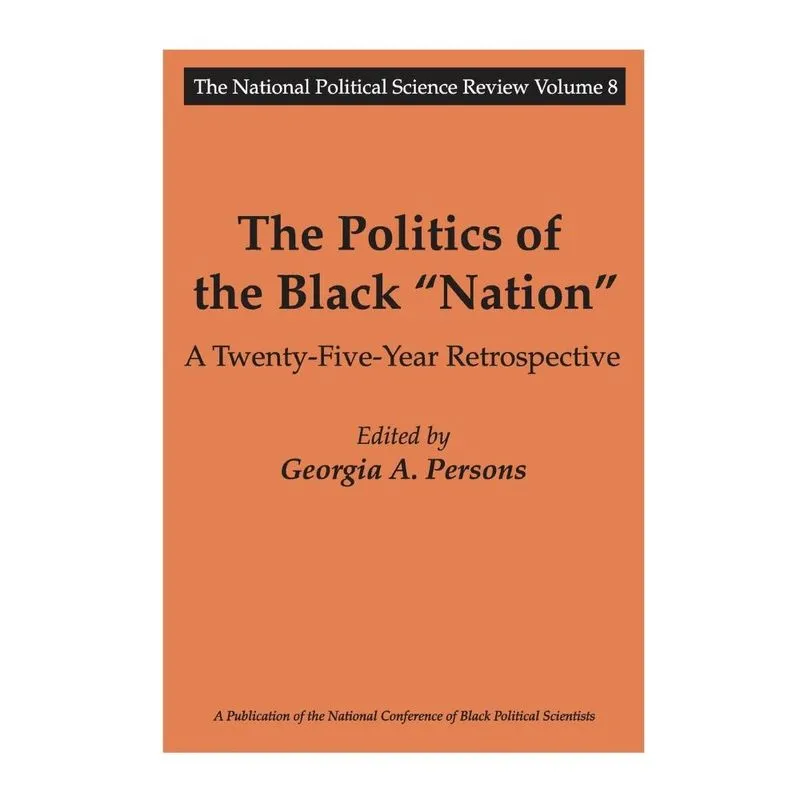 The Politics of the Black Nation