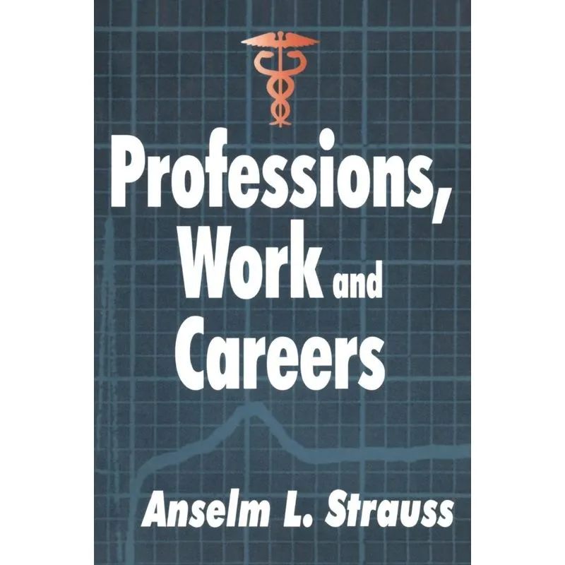 Professions, Work and Careers