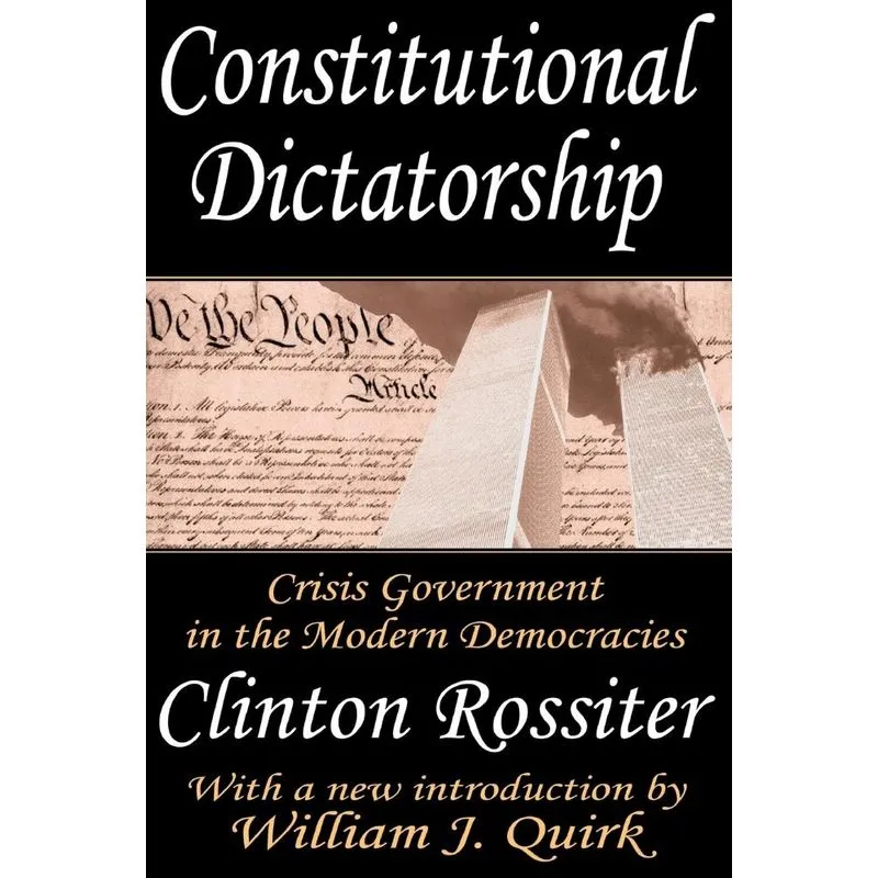 Constitutional Dictatorship