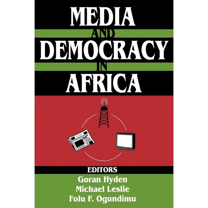 Media and Democracy in Africa