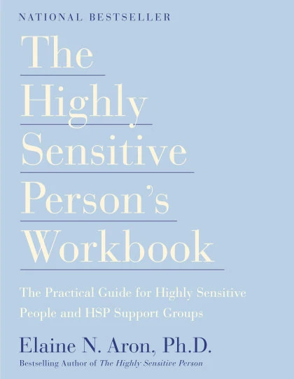 The Highly Sensitive Person's Workbook STANDARD