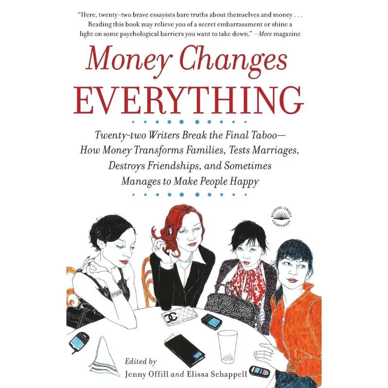 Money Changes Everything