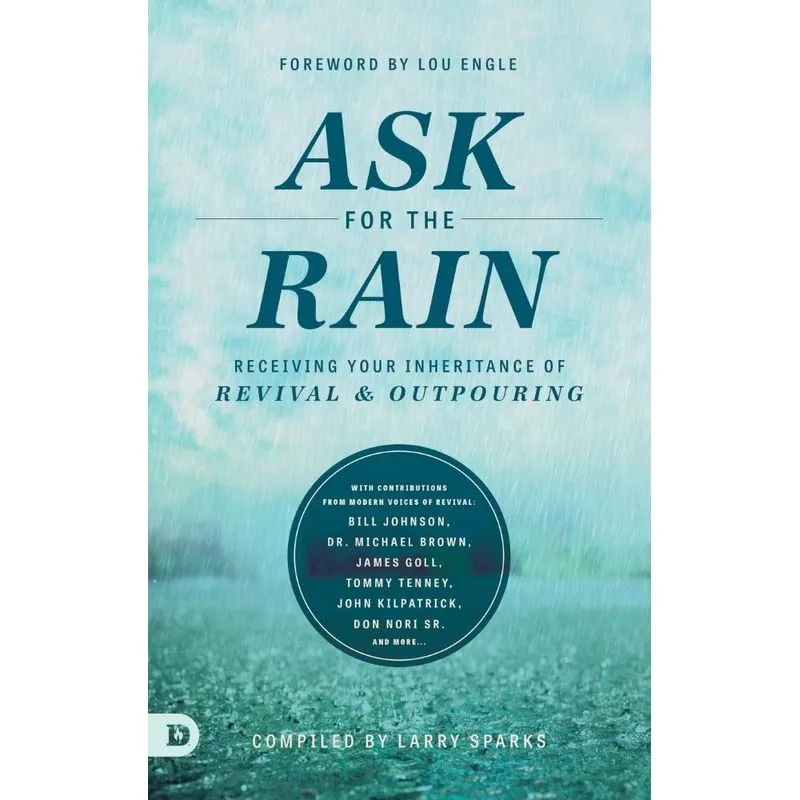 Ask For The Rain