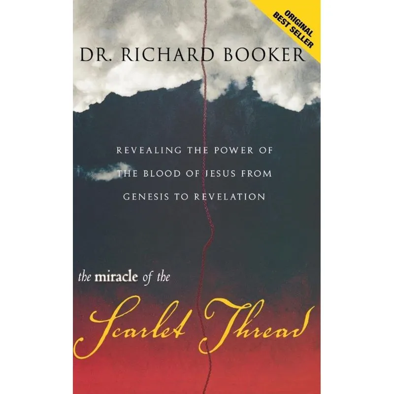 The Miracle of the Scarlet Thread