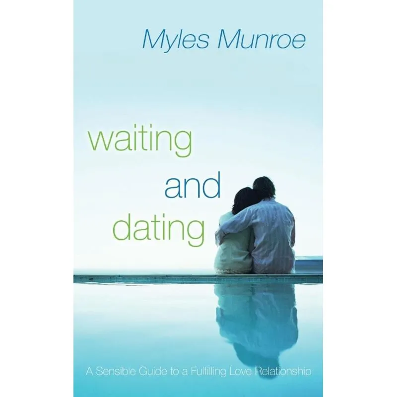 WAITING AND DATING