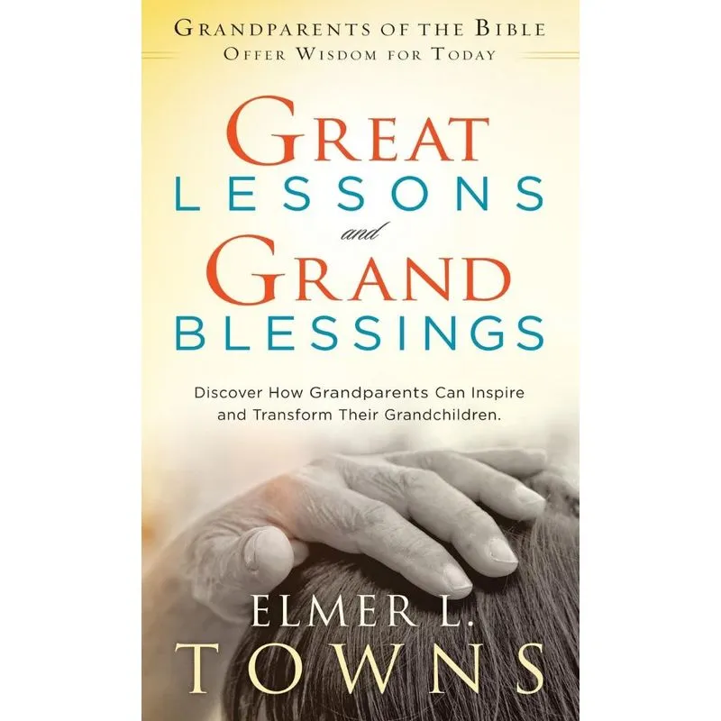 Great Lessons and Grand Blessings