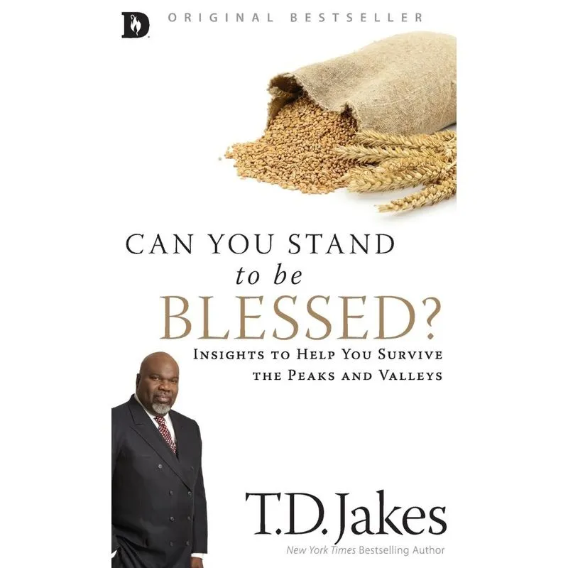 Can You Stand to be Blessed?