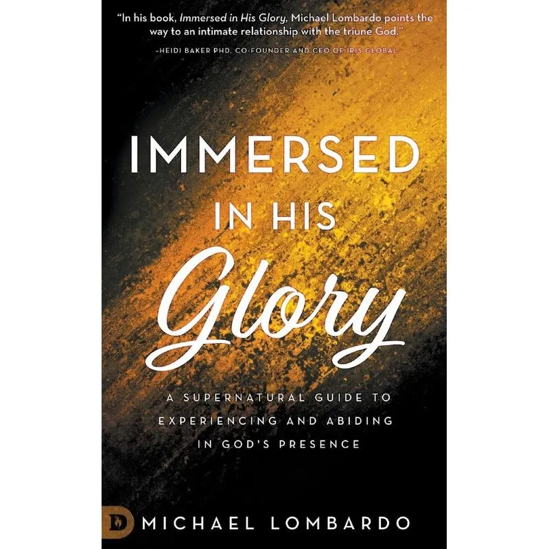 Immersed in His Glory