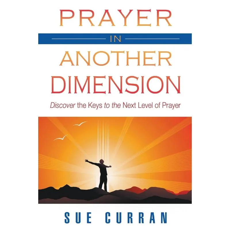 Prayer In Another Dimension