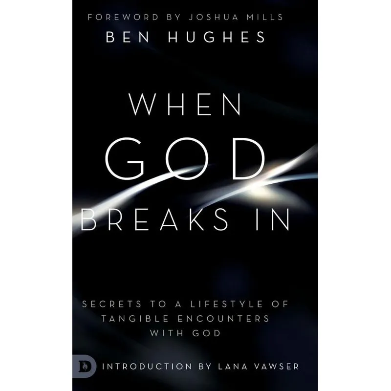 When God Breaks In