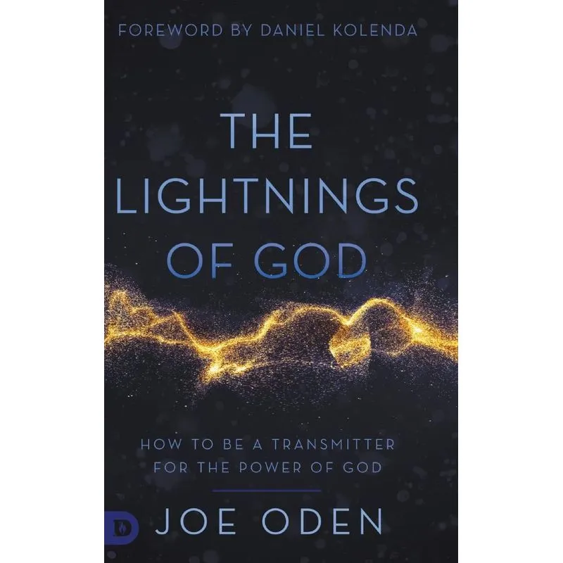 The Lightnings of God