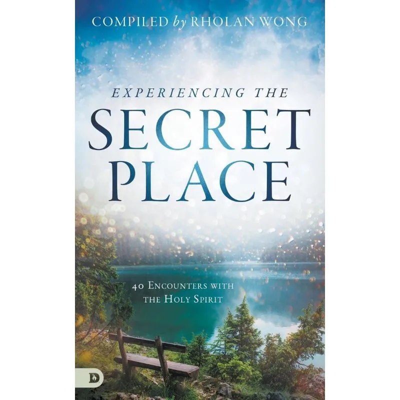 Experiencing the Secret Place