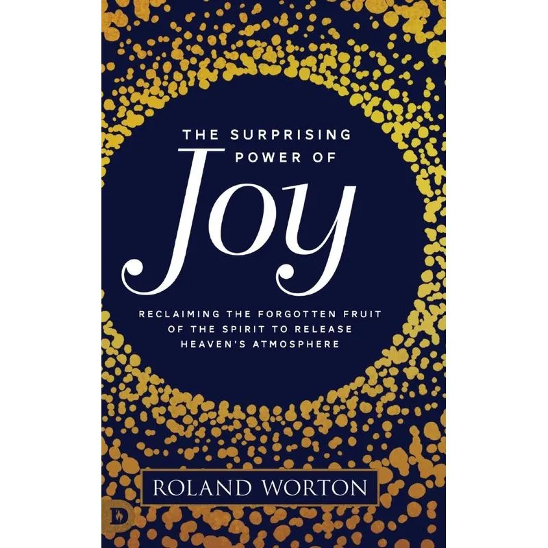 The Surprising Power of Joy