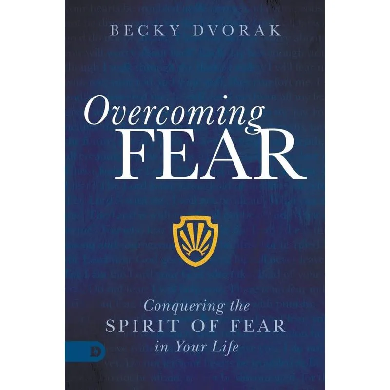 Overcoming Fear