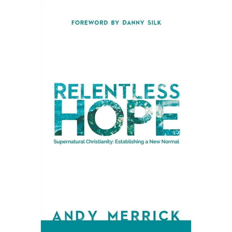 Relentless Hope