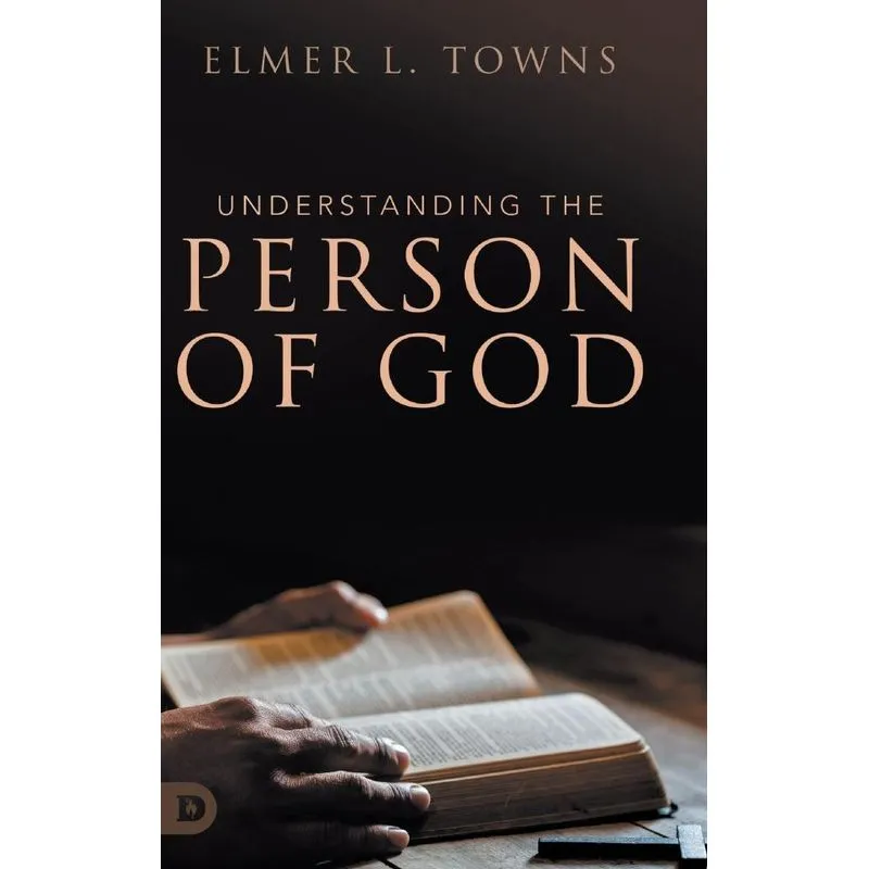 Understanding the Person of God