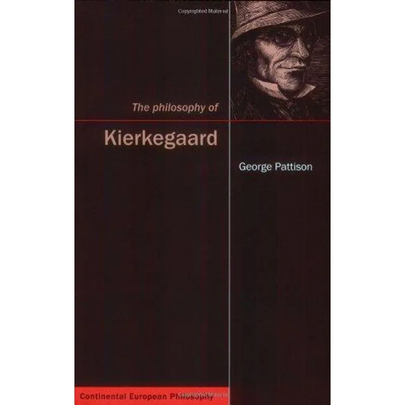 The Philosophy of Kierkegaard